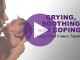 Crying, Soothing & Coping 